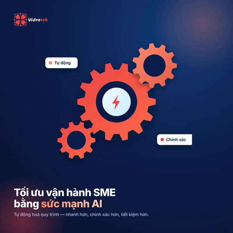 Vidratek: tối ưu vận hành SME bằng AI